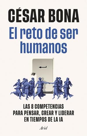 RETO DE SER HUMANOS, EL | 9788434440821 | BONA GARCÍA, CÉSAR | Llibreria La Gralla | Librería online de Granollers