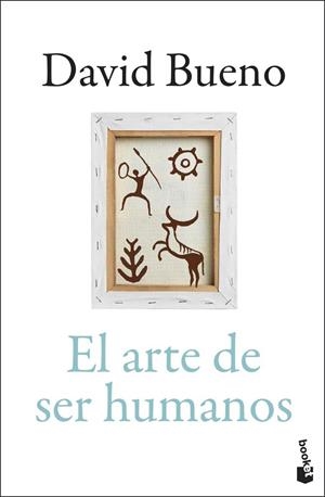 ARTE DE SER HUMANOS,EL | 9788423370573 | BUENO TORRENS, DAVID | Llibreria La Gralla | Llibreria online de Granollers