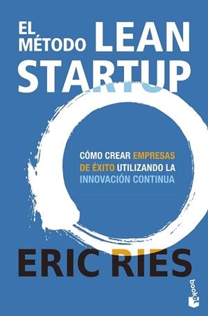 MÉTODO LEAN STARTUP, EL | 9788423440900 | RIES, ERIC RIES | Llibreria La Gralla | Librería online de Granollers