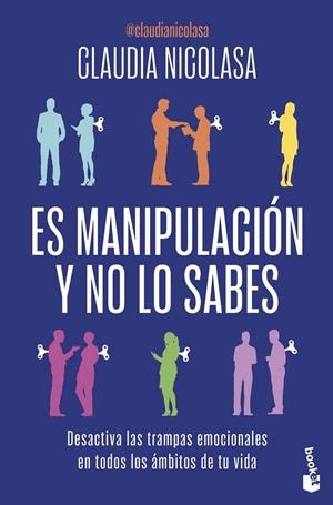 ES MANIPULACIÓN Y NO LO SABES | 9788408325673 | NICOLASA, CLAUDIA | Llibreria La Gralla | Llibreria online de Granollers