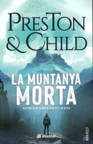 MUNTANYA MORTA, LA | 9791387658687 | PRESTON & CHILD | Llibreria La Gralla | Llibreria online de Granollers