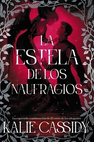 ESTELA DE LOS NAUFRAGIOS, LA | 9791388108266 | CASSIDY, KALIE | Llibreria La Gralla | Llibreria online de Granollers