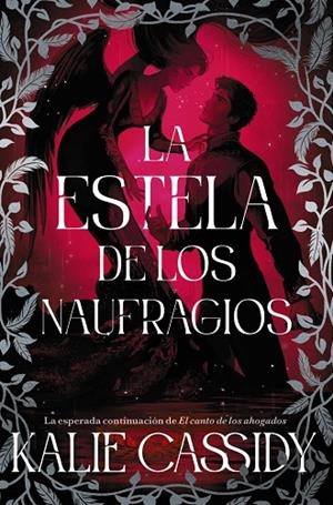 ESTELA DE LOS NAUFRAGIOS, LA | 9791388108266 | CASSIDY, KALIE | Llibreria La Gralla | Llibreria online de Granollers