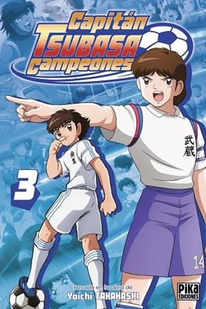 CAPITÁN TSUBASA, 3 | 9791043309878 | TAKAHASHI, YOICHI | Llibreria La Gralla | Llibreria online de Granollers