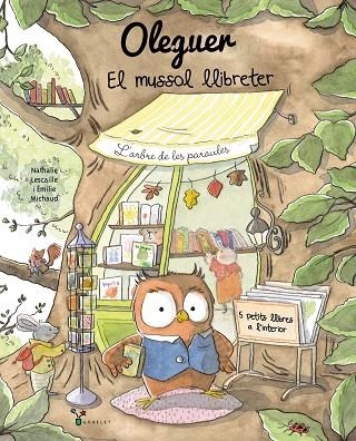 OLEGUER. EL MUSSOL LLIBRETER | 9788413495460 | LESCAILLE, NATHALIE | Llibreria La Gralla | Librería online de Granollers