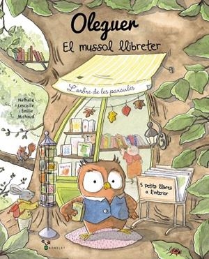 OLEGUER. EL MUSSOL LLIBRETER | 9788413495460 | LESCAILLE, NATHALIE | Llibreria La Gralla | Librería online de Granollers