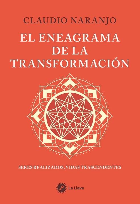 ENEAGRAMA DE LA TRANSFORMACIÓN, EL | 9788419350541 | NARANJO, CLAUDIO | Llibreria La Gralla | Llibreria online de Granollers