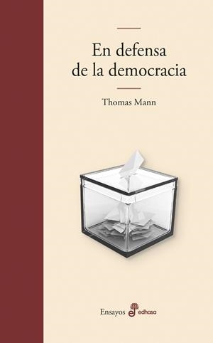 EN DEFENSA DE LA DEMOCRACIA | 9788435011907 | MANN, THOMAS | Llibreria La Gralla | Librería online de Granollers