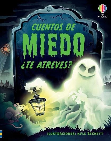 CUENTOS DE MIEDO ¿TE ATREVES? | 9781806072668 | JONES, ROB LLOYD K; BAER SAM | Llibreria La Gralla | Llibreria online de Granollers