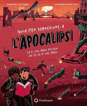 GUIA PER SOBREVIURE A L'APOCALIPSI | 9791387614522 | HARDY, CAMERON / COONRADT, COBY | Llibreria La Gralla | Librería online de Granollers
