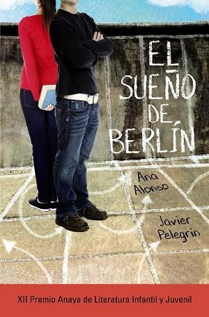 SUEÑO DE BERLÍN, EL | 9788467871432 | ALONSO, ANA ;  PELEGRÍN, JAVIER | Llibreria La Gralla | Llibreria online de Granollers