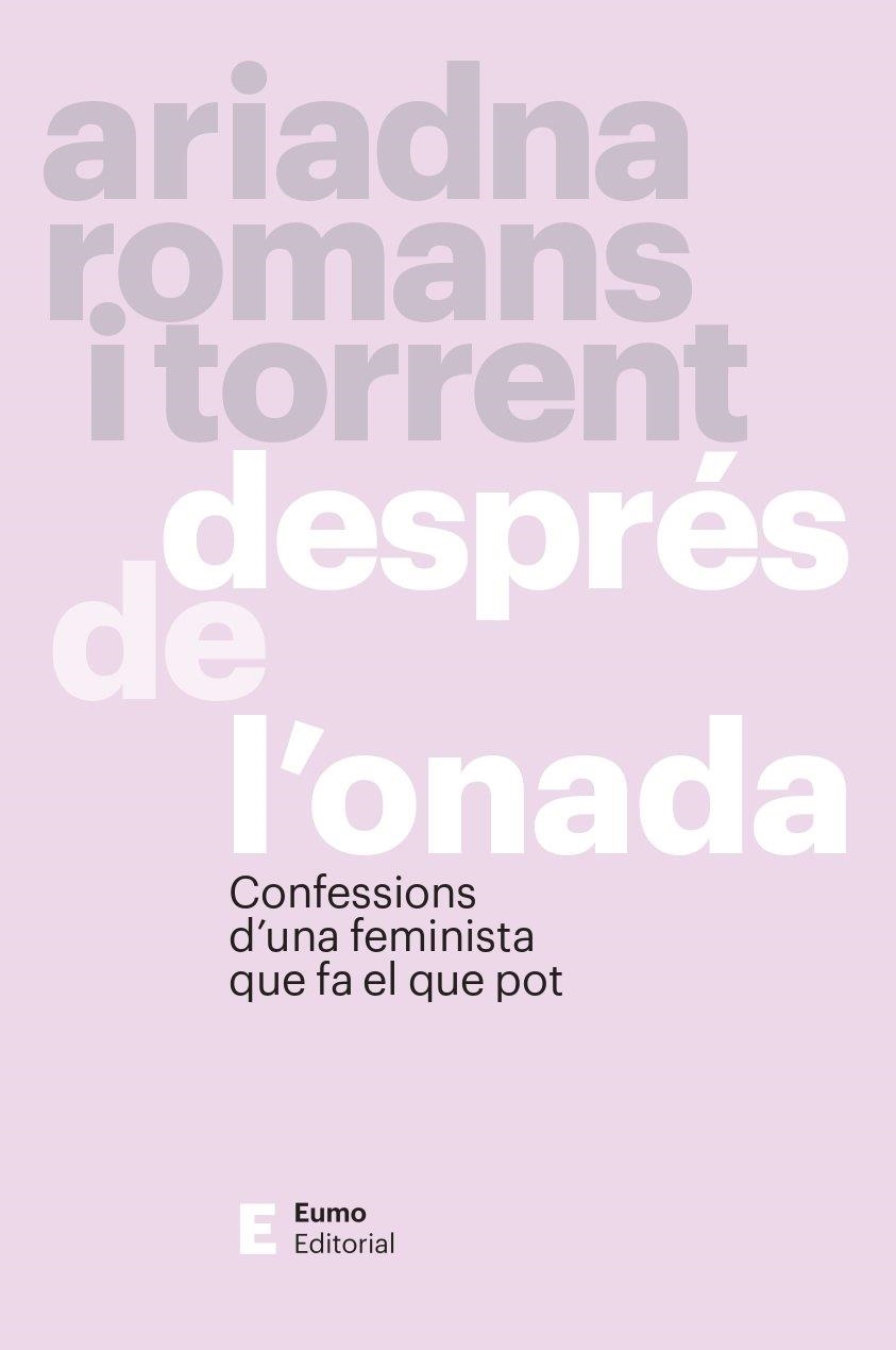 DESPRÉS DE L'ONADA | 9788497669054 | ROMANS I TORRENT, ARIADNA | Llibreria La Gralla | Llibreria online de Granollers