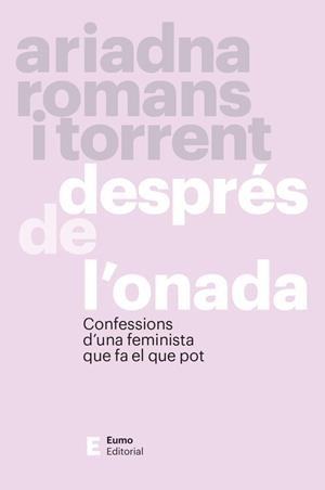DESPRÉS DE L'ONADA | 9788497669054 | ROMANS I TORRENT, ARIADNA | Llibreria La Gralla | Llibreria online de Granollers