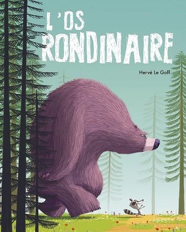 ÓS RONDINAIRE, L' | 9788491459484 | LE GOFF, HERVÉ | Llibreria La Gralla | Llibreria online de Granollers