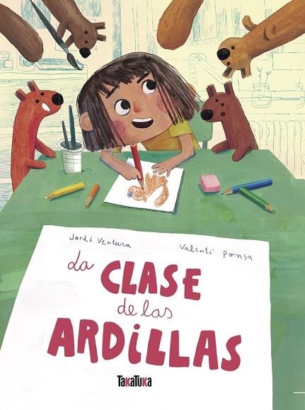 CLASE DE LAS ARDILLAS, LA | 9791387718343 | VENTURA PADRÓ, JORDI | Llibreria La Gralla | Librería online de Granollers