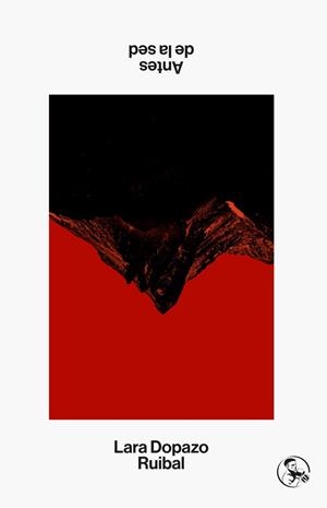 ANTES DE LA SED | 9788418782909 | DOPAZO RUIBAL, LARA | Llibreria La Gralla | Librería online de Granollers
