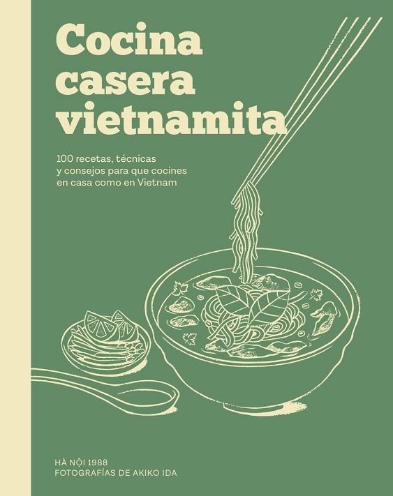 COCINA CASERA VIETNAMITA | 9791387934019 | 1988, HÀ N?I | Llibreria La Gralla | Librería online de Granollers