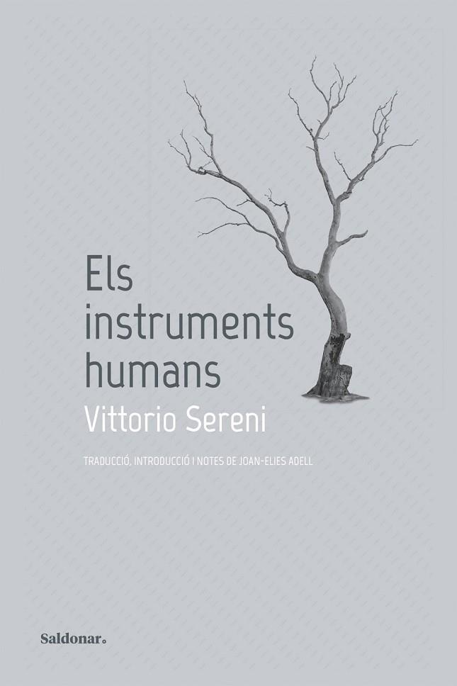INSTRUMENTS HUMANS, ELS | 9788419571823 | SERENI, VITTORIO | Llibreria La Gralla | Llibreria online de Granollers