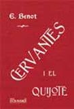 CERVANTES I EL QUIJOTE | 9788498625097 | BENOT, EDUARDO | Llibreria La Gralla | Librería online de Granollers