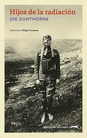HIJOS DE LA RADIACIÓN | 9791399108866 | DUNTHORNE, JOE | Llibreria La Gralla | Librería online de Granollers
