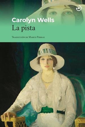PISTA, LA | 9788419964526 | WELLS, CAROLYN | Llibreria La Gralla | Llibreria online de Granollers