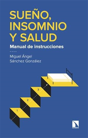 SUEÑO, INSOMNIO Y SALUD | 9788410675001 | SANCHEZ GONZALEZ, MIGUEL ANGEL | Llibreria La Gralla | Llibreria online de Granollers