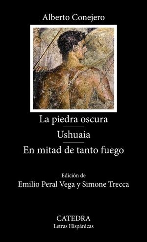 LA PIEDRA OSCURA. USHUAIA. EN MITAD DE TANTO FUEGO | 9788437650098 | CONEJERO, ALBERTO | Llibreria La Gralla | Llibreria online de Granollers