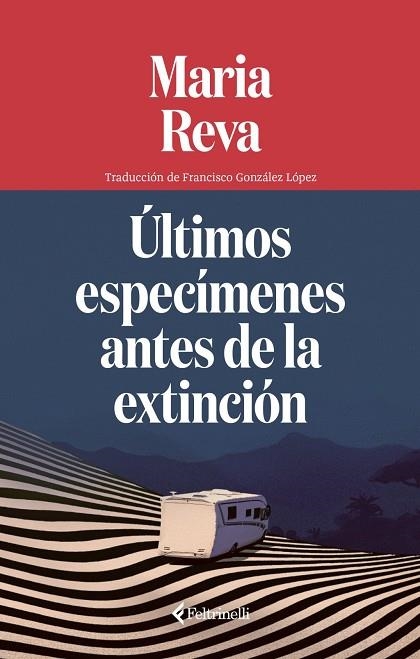 ÚLTIMOS ESPECÍMENES ANTES DE LA EXTINCIÓN | 9791388111068 | REVA, MARIA | Llibreria La Gralla | Librería online de Granollers