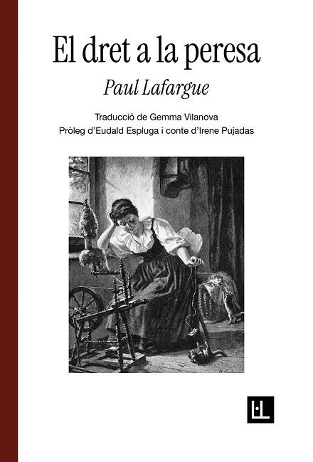 DRET A LA PERESA, EL | 9791399244601 | LAFARGUE, PAUL | Llibreria La Gralla | Librería online de Granollers