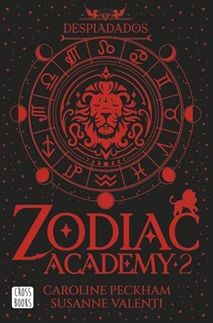 ZODIAC ACADEMY 2  DESPIADADOS | 9788408327981 | PECKHAM, CAROLINE / VALENTI, SUSANNE | Llibreria La Gralla | Llibreria online de Granollers