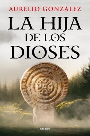 HIJA DE LOS DIOSES, LA | 9788425375699 | GONZÁLEZ, AURELIO | Llibreria La Gralla | Llibreria online de Granollers
