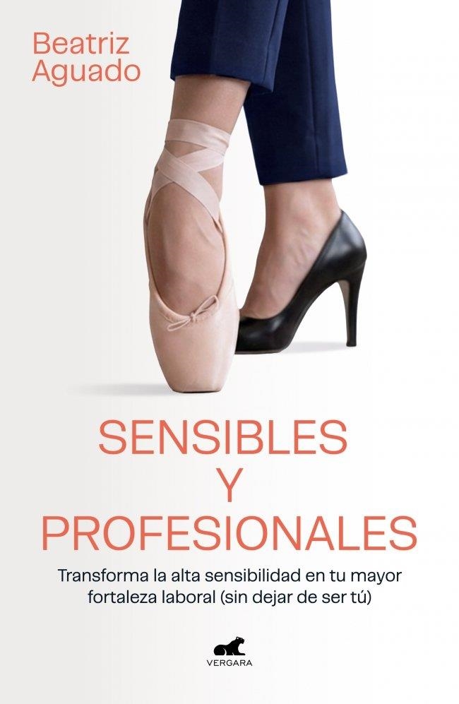 SENSIBLES Y PROFESIONALES | 9791388038518 | AGUADO, BEATRIZ | Llibreria La Gralla | Librería online de Granollers