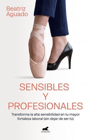 SENSIBLES Y PROFESIONALES | 9791388038518 | AGUADO, BEATRIZ | Llibreria La Gralla | Llibreria online de Granollers