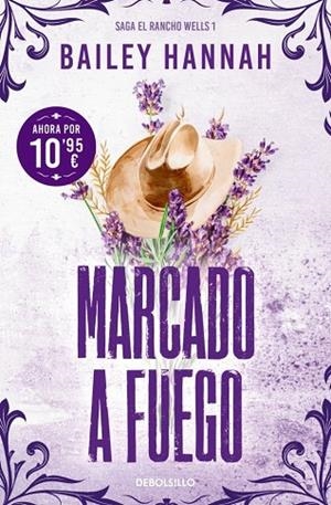 MARCADO A FUEGO (EL RANCHO WELLS 1) | 9788466393737 | HANNAH, BAILEY | Llibreria La Gralla | Llibreria online de Granollers