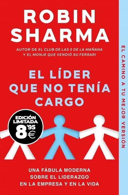 LÍDER QUE NO TENÍA CARGO, EL  (EDICIÓN LIMITADA · BLACK FRIDAY) | 9788466373807 | SHARMA, ROBIN | Llibreria La Gralla | Librería online de Granollers