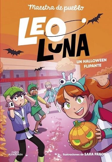 UN HALLOWEEN FLIPANTE LEO LUNA 3 - | 9791387741341 | DE PUEBLO, MAESTRA DE PUEBLO | Llibreria La Gralla | Llibreria online de Granollers