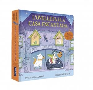 OVELLETA I LA CASA ENCANTADA, L'  (L'OVELLETA QUE VA VENIR A SOPAR. LLIBRE DE CARTR | 9788448873400 | SMALLMAN, STEVE | Llibreria La Gralla | Llibreria online de Granollers