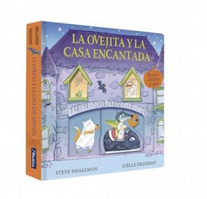 OVEJITA Y LA CASA ENCANTADA, LA  (LA OVEJITA QUE VINO A CENAR. LIBRO DE CARTÓN CON | 9788448873059 | SMALLMAN, STEVE | Llibreria La Gralla | Llibreria online de Granollers