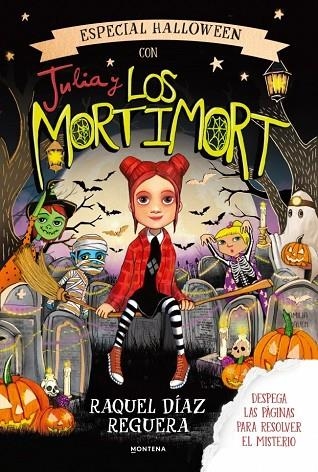 ESPECIAL HALLOWEEN CON JULIA Y LOS MORTIMORT | 9791388222351 | DIAZ REGUERA, RAQUEL | Llibreria La Gralla | Librería online de Granollers