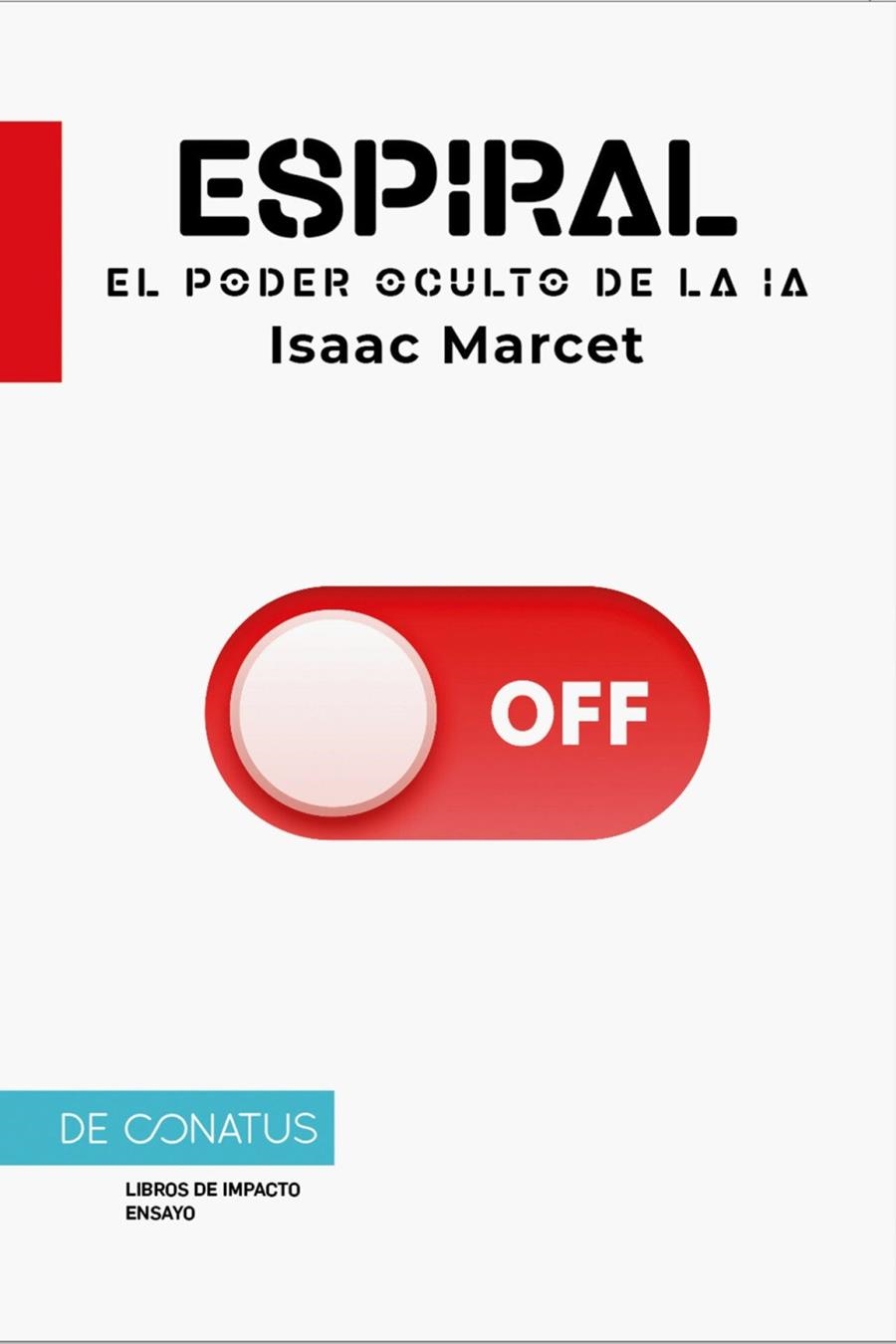 ESPIRAL | 9788410182547 | MARCET, ISAAC | Llibreria La Gralla | Llibreria online de Granollers