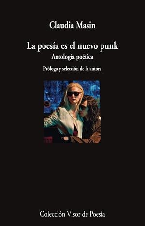 POESÍA ES EL NUEVO PUNK, LA | 9791387745462 | MASIN, CLAUDIA | Llibreria La Gralla | Librería online de Granollers