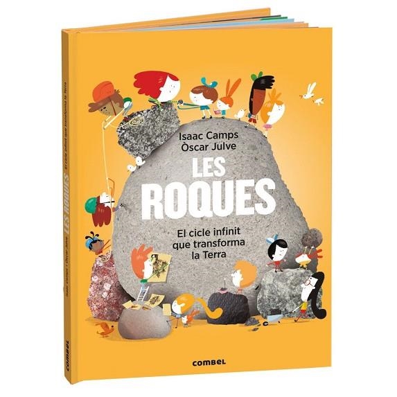 LES ROQUES. EL CICLE INFINIT QUE TRANSFORMA LA TERRA | 9788411583169 | CAMPS GAMUNDI, ISAAC | Llibreria La Gralla | Llibreria online de Granollers