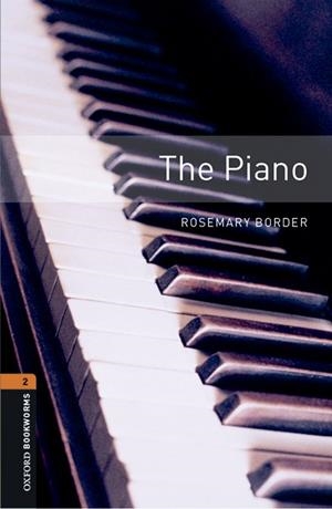 OXFORD BOOKWORMS 2. THE PIANO MP3 PACK | 9780194620796 | BORDER, ROSEMARY | Llibreria La Gralla | Librería online de Granollers