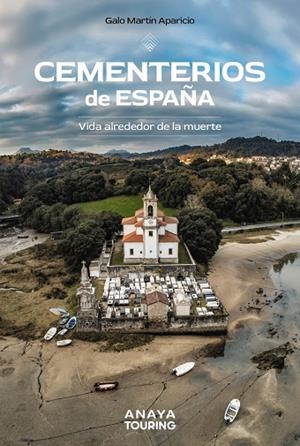 CEMENTERIOS DE ESPAÑA | 9788491586074 | MARTÍN APARICIO, GALO | Llibreria La Gralla | Llibreria online de Granollers