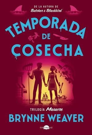TEMPORADA DE COSECHA | 9791387810948 | WEAVER, BRYNNE. | Llibreria La Gralla | Librería online de Granollers