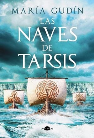 NAVES DE TARSIS, LAS | 9791388337024 | GUDÍN, MARÍA | Llibreria La Gralla | Librería online de Granollers