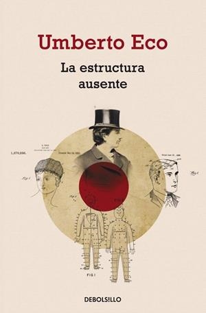 ESTRUCTURA AUSENTE, LA (DB FILOSOFIA) | 9788499892542 | ECO, UMBERTO | Llibreria La Gralla | Librería online de Granollers