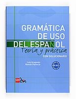 GRAMÁTICA DE USO DEL ESPAÑOL. B1-B2 | 9788467521085 | PALENCIA DEL BURGO, RAMÓN/ARAGONÉS FERNÁNDEZ, LUIS | Llibreria La Gralla | Llibreria online de Granollers
