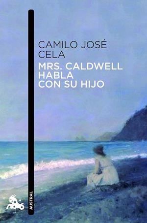 MRS CALDWELL HABLA CON SU HIJO (AUSTRAL) | 9788423345434 | CELA, CAMILO JOSE | Llibreria La Gralla | Librería online de Granollers