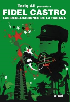 FIDEL CASTRO.LAS DECLARACIONES DE LA HABANA | 9788446031796 | ALI. TARIQ | Llibreria La Gralla | Llibreria online de Granollers